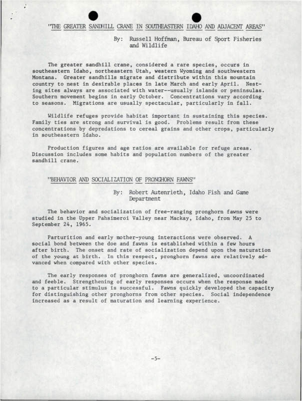 A collection of abstracts from the papers presented at the 1969 winter meeting. A Idaho Chapter TWS pamphlet containing a meeting summary and agenda.
