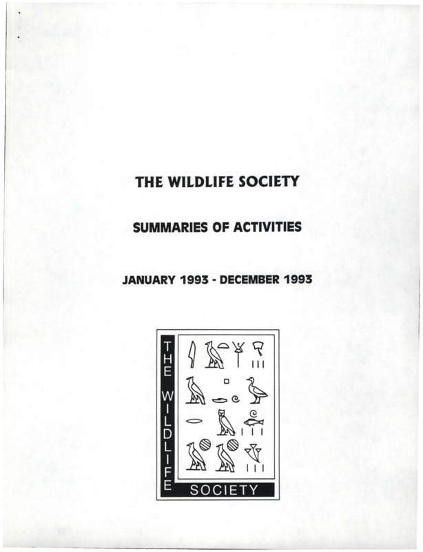 A collection of activity summaries of The Wildlife Society's sections and chapters.