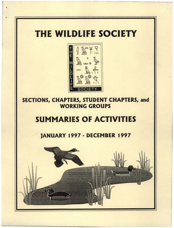 A summary of The Wildlife Society's 1997 activities.