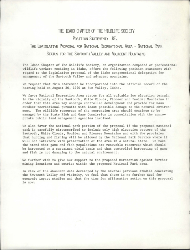 The ICTWS 'Legislative Proposal for National Recreational Area - National Park Status for the Sawtooth Valley and Adjacent Mountains'. The second document is a copy of the ICTWS Position Statement for the relocation of highway 64.