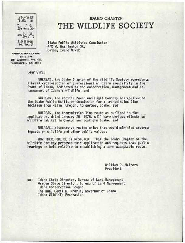 Letter about the ICTWS protest against a transmission line from Malin, Oregon to Jerome, Idaho. The society suggests public hearings to find a more route that will not bother wildlife.