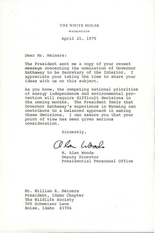 White House Letter to William R. Meiners about Governor Hathaway on environmental issues.