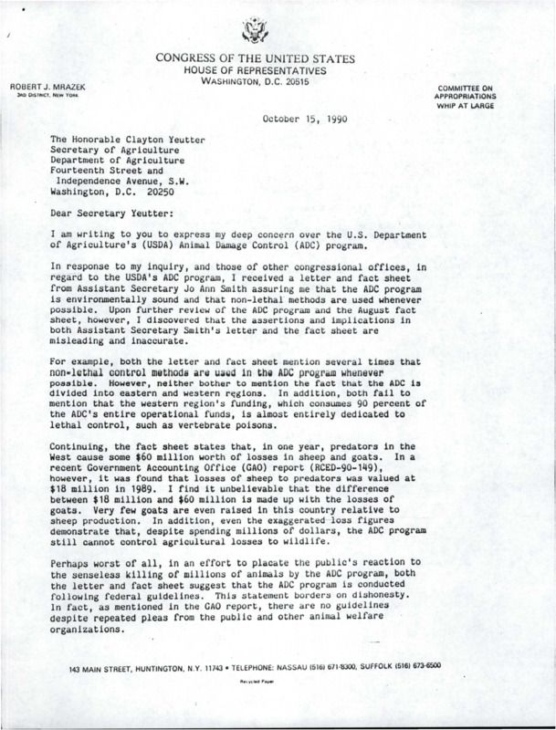 Letter on the U.S. Department of Agriculture's (USDA) Animal Damage Control (ADC) program. Robert J. Mrazek questions the USDA'S ADC program's misleading letters and fact sheets.