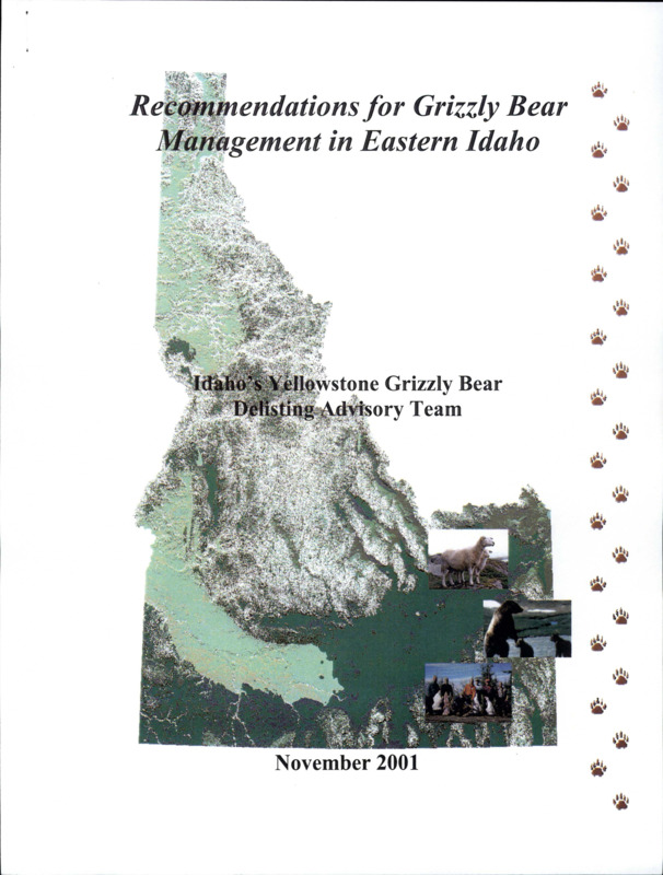 Document on "Recommendations for Grizzly Bear Management in Eastern Idaho." Document information includes but is not limited to plan development, grizzly bear ecology, livestock conflicts, habitat monitoring, and human/grizzly bear conflicts.