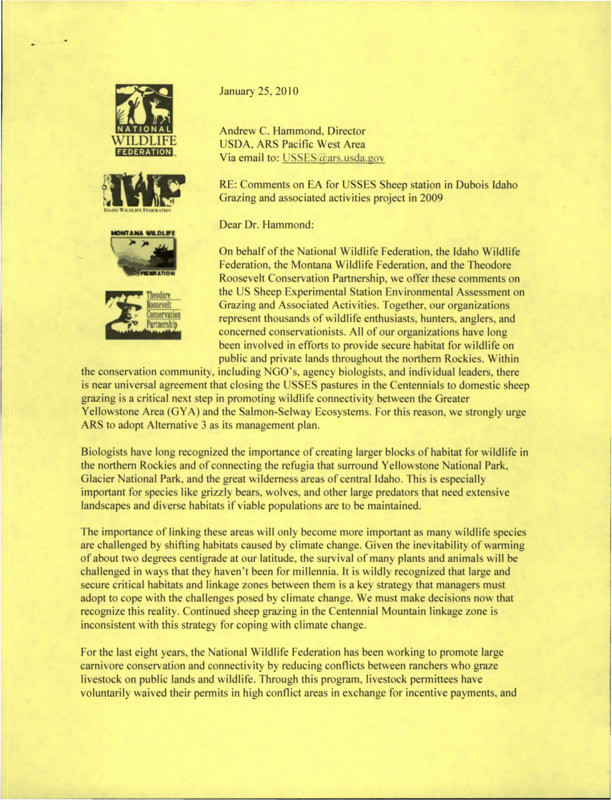 Letter on "Comments on EA for USSES Sheep station in Dubois Idaho Grazing and associated activities project in 2009." Information includes but is not limited to wildlife organizations, conservationists, a management plan, biologists, wildlife, habitats, scoping, and sheep station activities.