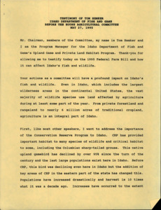 Testimony of Tom Hemker Idaho Department of Fish and Game before the house agriculture committee. The testimony is about the Conservation Reserve Program. The last document is a graph of "Idaho Sharp-tailed Grouse: Harvest vs CRP Acreage in Eastern Idaho."