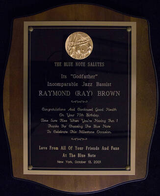 The Blue Note salutes its Godfather jazz bassist Raymond (Ray) Brown, October 13, 2001