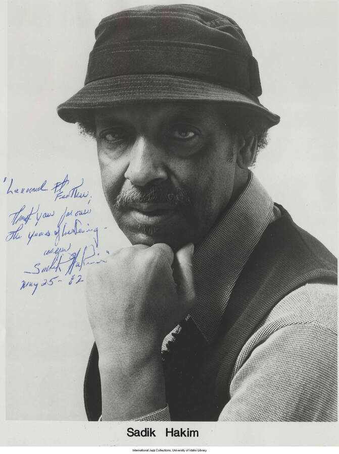 10 x 8 inch signed photograph; Sadik Hakim. The photograph is dedicated to Leonard Feather, dated 1982-05-25