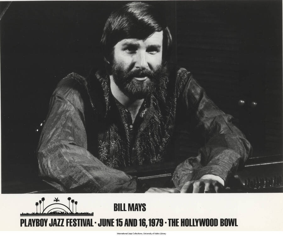 8 x 10 inch photograph; Bill Mays. Inscription at the bottom of the photograph reads: Bill Mays; Playboy Jazz Festival; June 15-16, 1979; The Hollywood Bowl