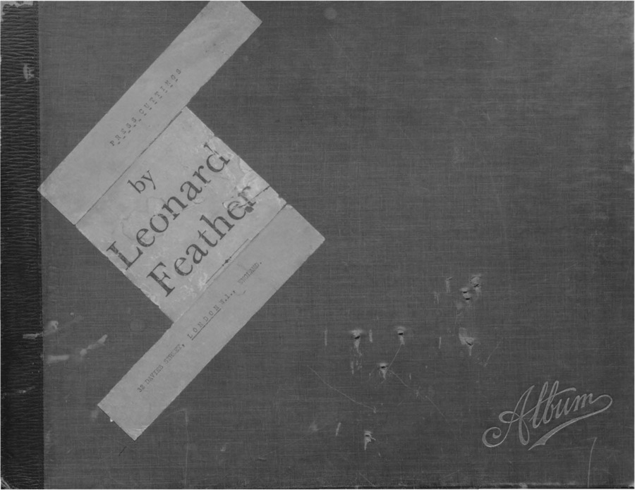 1 scrapbook (107 p.) Includes newspaper and magazine articles mostly written by Leonard Feather or his pseudonyms.