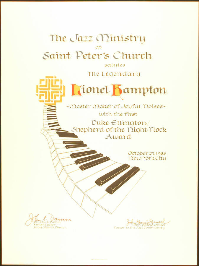 Certificate. 16"x12" Certificate Duke Ellington/Shepherd of the Night Flock Award presented to Lionel Hampton by the Jazz Ministry at Saint Peter's Church. John S. Damm, Senior Pastor and John Garcia Gensel, Pastor to the Jazz Community. New York, NY, Oct. 27, 1988