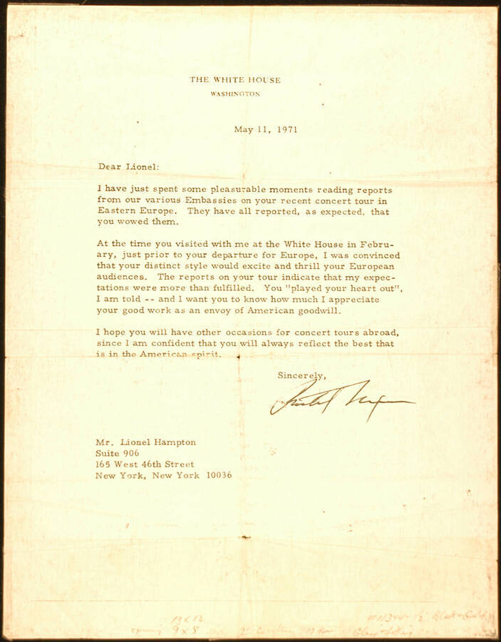 Letter. Official paper "The White House" "Washington" Letter from Richard Nixon to Lionel Hampton congratulating him in his tour in Eastern Europe. Dated May 11, 1971