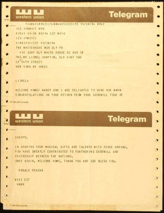 Telegram. Western Union Telegram Telegram from Ronald Reagan welcoming Lionel Hampton on his return from his Goodwill tour of Europe. Dated Nov. 30, 1984