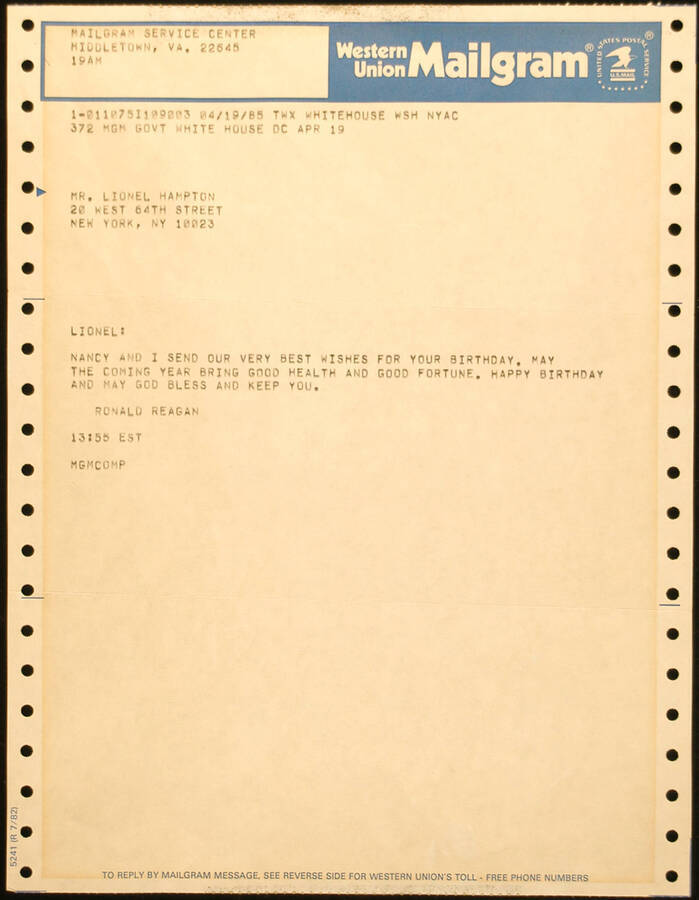Mailgram. Western Union Mailgram Mailgram from Ronald Reagan congratulating Lionel Hampton on his birthday. Dated Apr. 19, 1985