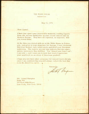 Letter. Official paper "The White House" "Washington" Letter from Richard Nixon to Lionel Hampton congratulating him in his tour in Eastern Europe. Dated May 11, 1971