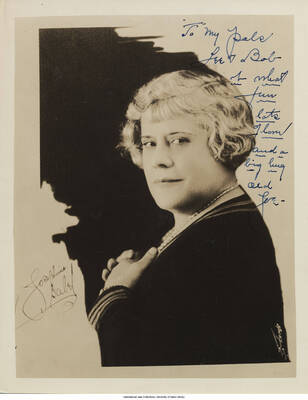 Black and white photograph of a woman. Inscription: "To my pals Lee + Bob, oh what fun, lots of love and a big hug old Joe, Josephine Sabel"