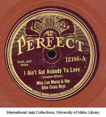 (Coslow-Silver) Miss Lee Morse and Her Blue Grass Boys Orchestra and Voice 12186-A