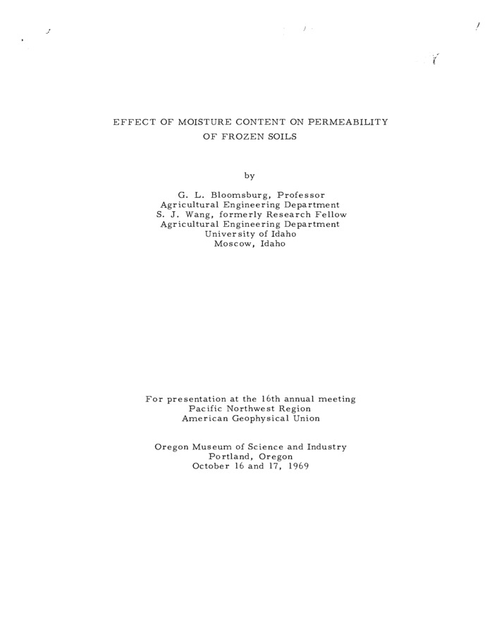 The general subject of permeability of frozen soil and particularly the infiltration rate of frozen soil is of particular interest to hydrologists in the Northwest. A great many of our worst floods have been caused by storms occurring when the soil was frozen such that the infiltration rate was extremely slow. When this occurs, all or nearly all of the storm precipitation appears as surface runoff. Some of the more recent storms of this type were during the winters of 1962 and 1964, when there were several of these flood occurances in various sections of Idaho, eastern Oregon, and Washington. Presentation at the 16th annual meeting, Pacific Northwest Region, American Geophysical Union, at the Oregon Museum of Science and Industry, October 16 and 17, 1969.
