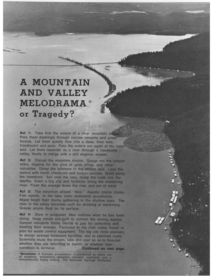 This is a narrative of the Coeur d'Alene Lake and River and the Spokane River and traces the progress of human-generated pollution associated with these bodies of water.