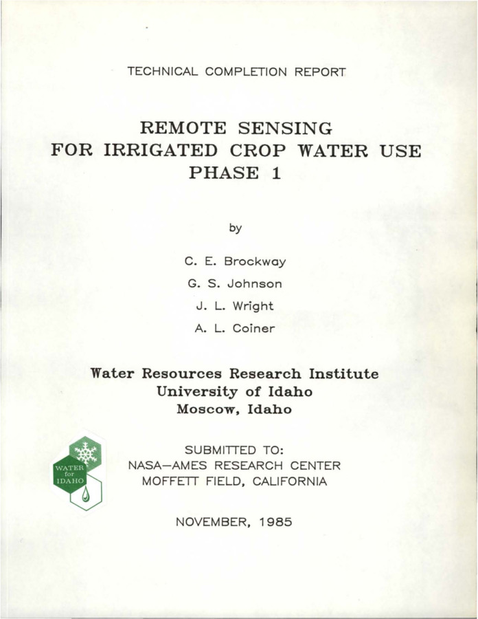 This report constitutes the final report on Remote Sensing for Irrigated Crop Water Use - Phase I under the revised Joint Research Interchange project involving Ames Research Center and the University of Idaho. The goal of this research is to identify specific evapotranspiration models and model input parameters which have potential for estimation using remote sensing data. Also, a goal is to determine if regional ET estimates can be made directly from a remote sensing based measure of vegetation, such as crop type or group, biomass, or leaf area. The effort includes input and data from NASA/ARC, Idaho Department of Water resources, and the University of Idaho. [...]