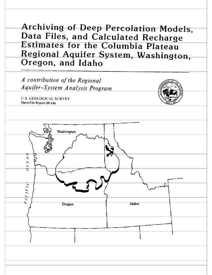 The document describes the archiving of computer files used in the deep percolation numerical model employed to estimate recharge to the Columbia River Plateau regional aquifer system in Washington, Oregon, and Idaho.