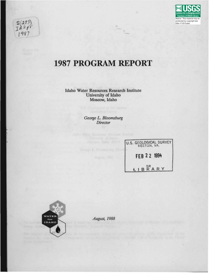 This report addresses the research and information dissemination activities of the Idaho Water Resources Research Institute during the 1987 fiscal year. Synopses are presented for the following research projects: Groundwater Management Under the Appropriation Doctrine--Part III; Developing an Integrated Model for Evaluating the Economic and Ecologic Effects of Reducing Nonpoint Source Pollution in a Palouse Watershed; Groundwater Contamination from Agriculturally Applied Pesticides; Development and Demonstration of Pump Station and Surface Diversion Systems for Water and Energy Efficiency Improvements; Application and Testing of an Index of Biotic Integrity to Assess the Land Use Activities on Receiving Streams in Idaho; Adsorptive Separation Methods; Use of Multivariate Modeling to Estimate Impacts of Groundwater Withdrawals on Streamflow for the Camas Creek Basin and Mean Annual Precipitation Map for Idaho. Information dissemination and workshop activities are also reported.