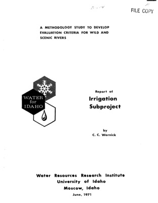 This report is a subproject of an overall study to try to provide a better methodology for evaluating wild and scenic rivers for possible inclusion in a National Wild and Scenic Rivers System. The Salmon River in Idaho has been chosen as the basis for making this methodology study. The specific objectives in this subproject are concerned with evaluating potential for using Salmon River water for irrigation within the river basin and outside the river basin and to determine the impact of such potential irrigation use on the status of the river for inclusion in National Wild and Scenic River System.