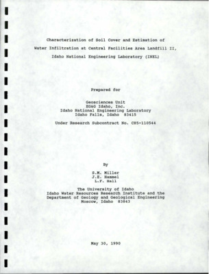 To assist the Geosciences Unit of E G & G Idaho, Inc. with hydrogeologic characterization of Central Facilities Area (CFA) Landfill II, researchers at the University of Idaho have completed a project aimed at characterizing the soil cover and estimating the annual water infiltration through the cover. Based on historical evidence of landfill operations and on the results of particle size analyses with depth, it is reasonable to divide the soil cover into two layers: (1) an upper surface layer approximately 1-ft. thick consisting of more sand than gravel, and (2) a lower layer at depths greater than 1 ft. consisting of more gravel than sand. The overall thickness of the soil cover was measured with a hand auger at 60 locations across the landfill. A field procedure using cheese-cloth and resin was successfully used to collect large, undisturbed specimens of coarse-grained soils. Water retention tests of the large cores and smaller specimens comprised of the fine fraction (particles smaller than 2.0 mm) provided relationships of capillary pressures vs. water content. Historical meteorological data from a 31-year record was used to estimate the amount of water available for annual infiltration through the soil cover (i.e., recharge). The median value of annual (PPT-ETA) was combined with block-kriged maps of cover thickness, percent-fines in Layer 1, and percent-fines in Layer 2 to generate maps depicting the estimated annual infiltration through the cover (in 50 x 50 ft. cells) for a "median year. Based on results, regulatory closure f CFA Landfill II will require the design and construction of a soil cap. Soil materials that contain more silt and clay than Layer 1 material will be required to economically construct a cap. In addition, ground surface sloping and a properly selected cover crop of grasses should be incorporated into any prudent design of the soil cap.