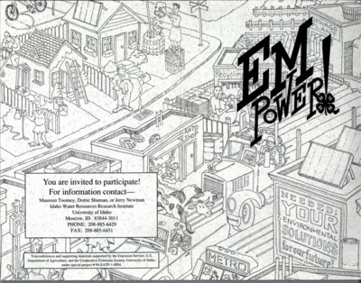 Environmental Management*Power is: An Environmental Stewardship 4-H curriculum that uses a process-oriented approach to empower youth to take action on local waste management issues. Purpose: EM*Power provides youth (grades 6-9) with hands-on activities to gather factual information, make informed decisions about waste management concerns, and develop creative solutions for these concerns. This publication is a one-page information flier/brochure. Contacts: Maureen Toomey, Dottie Shuman, Jerry Newman.
