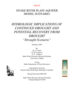 This scenario, Hydrologic Implications of Continued Drought and Potential Recovery  from Drought, (also known as the "Drought Scenario") is one of many simulations using  the Snake River Plain aquifer model to provide information and assist in resolution of  conflicts among water right holders and guide future water management such as  implementation of managed recharge. The purpose of the Drought Scenario is to provide  context for the other scenarios, which largely examine anthropogenic stresses to the  aquifer, Snake River and springs. All the scenarios use the revised Snake River Plain  aquifer model to predict hydrologic response to various hypothesized aquifer stresses.  The present version of the Snake River Plain aquifer model was developed with funding  provided by the State of Idaho, Idaho Power Company, the U.S. Geological Survey, and  the U.S. Bureau of Reclamation. The model was designed with the intent of evaluating  the effects of land and water use on the exchange of water between the Snake River Plain  aquifer and the Snake River. This evaluation is part of the application of the model  towards this purpose.  The model was developed by the Idaho Water Resources Research Institute (IWRRI)  under the guidance, and with the participation, of the Eastern Snake Hydrologic  Modeling Committee (ESHMC). The effort was led by the Idaho Department of Water  Resources (IDWR) and active participants in the Committee included Idaho Power  Company, the U.S. Geological Survey, the U.S. Bureau of Reclamation, and IWRRI.  The ESHMC has also served to guide and review the scenario evaluation process.  Documentation of the model and related activities are available from the Idaho  Department of Water Resources and the Idaho Water Resources Research Institute at the  University of Idaho.  This scenario, Hydrologic Implications of Continued Drought and Potential Recovery from Drought, is intended to answer the questions: "What is the expected magnitude of impacts to the Snake River and springs if the drought continues?" and "How rapid might recovery be when the drought ceases?" The modeling results predict the spatial and temporal distribution of the hydrologic impacts to springs and rivers from three different synthetic drought and recovery regimes. bDRAFTThis scenario, Hydrologic Implications of Continued Drought and Potential Recovery from Drought, (also known as the "Drought Scenario") is one of many simulations using the Snake River Plain aquifer model to provide information and assist in resolution of conflicts among water right holders and guide future water management such as implementation of managed recharge. The purpose of the Drought Scenario is to provide context for the other scenarios, which largely examine anthropogenic stresses to the aquifer, Snake River and springs. All the scenarios use the revised Snake River Plain aquifer model to predict hydrologic response to various hypothesized aquifer stresses. The present version of the Snake River Plain aquifer model was developed with funding provided by the State of Idaho, Idaho Power Company, the U.S. Geological Survey, and the U.S. Bureau of Reclamation. The model was designed with the intent of evaluating the effects of land and water use on the exchange of water between the Snake River Plain aquifer and the Snake River. This evaluation is part of the application of the model towards this purpose. The model was developed by the Idaho Water Resources Research Institute (IWRRI) under the guidance, and with the participation, of the Eastern Snake Hydrologic Modeling Committee (ESHMC). The effort was led by the Idaho Department of Water Resources (IDWR) and active participants in the Committee included Idaho Power Company, the U.S. Geological Survey, the U.S. Bureau of Reclamation, and IWRRI. The ESHMC has also served to guide and review the scenario evaluation process. Documentation of the model and related activities are available from the Idaho Department of Water Resources and the Idaho Water Resources Research Institute at the University of Idaho. This scenario, Hydrologic Implications of Continued Drought and Potential Recovery from Drought, is intended to answer the questions: "What is the expected magnitude of impacts to the Snake River and springs if the drought continues?" and "How rapid might recovery be when the drought ceases?" The modeling results predict the spatial and temporal distribution of the hydrologic impacts to springs and rivers from three different synthetic drought and recovery regimes. DRAFT.