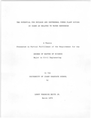 The basic purpose of this study is to determine the availability of cooling water in the State of Idaho for use in nuclear and geothermal power production and uranium enrichment facilities