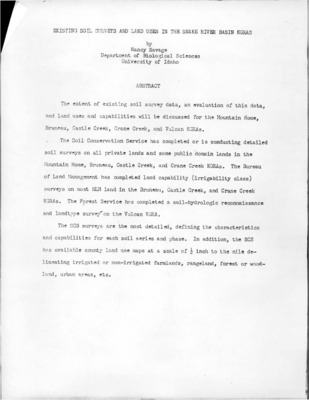 The extent of existing soil survey data, an evaluation of this data, and land uses and capabilities will be discussed for the Mountain Home, Bruneau, Castle Creek, Crane Creek, and Vulcan KGRAs. The Soil Conservation Service has completed or is conducting detailed soil surveys on all private lands and some public domain lands in the Mountain Home, Bruneau, Castle Creek, and Crane Creek KGRAs. The Bureau of Land Management has completed land capability (irrigability class) surveys on most BLM land in the Bruneau, Castle Creek, and Crane Creek KGRAs. The Forest Service has completed a soil-hydrologic reconnaissance and land type survey on the Vulcan KGRA. The SCS surveys are the most detailed, defining the characteristics and capabilities for each soil series and phase. In addition, the SCS has available county land use maps at a scale of 1/2 inch to the mile delineating irrigated or non-irrigated farmlands, rangeland, forest or woodland, urban areas, etc.