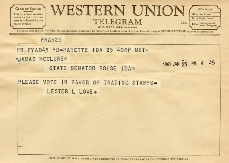 A telegram from Lester L. Lowe encourages Senator James A. McClure to vote in favor of keeping S&H Green Stamps.
