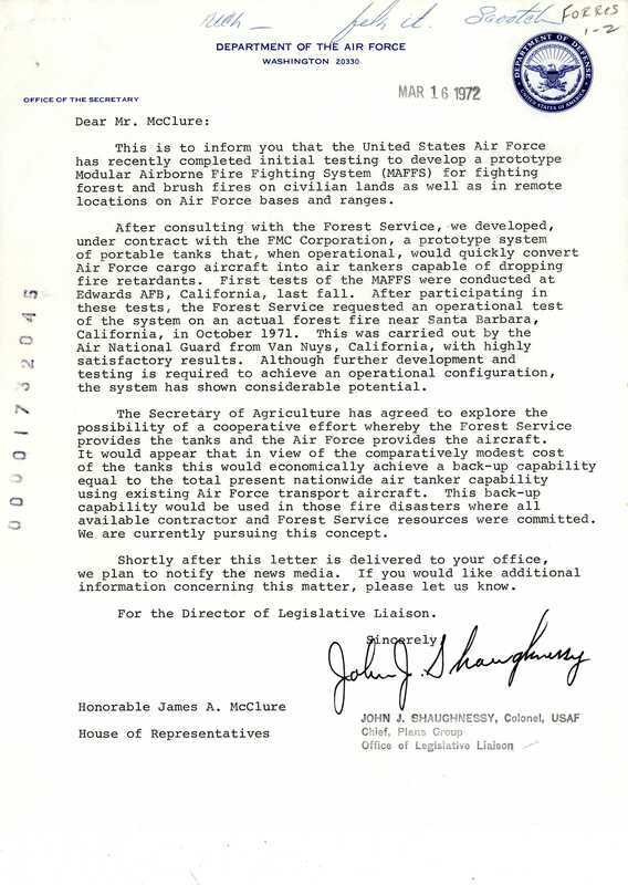Letter from Colonel John J. Shaughnessy of the US Air Force Plans Group to Senator James A. McClure in which Shaughnessy informs McClure of the US Air Force's testing of a prototype Modular Airborne Fire Fighting System (MAFFS) for fighting wildfires.