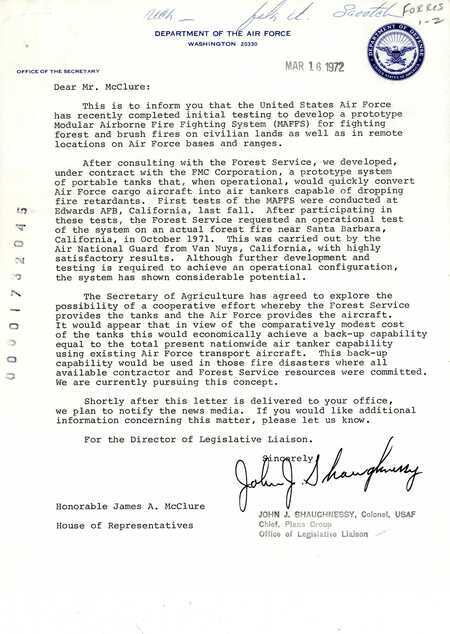 Letter from Colonel John J. Shaughnessy of the US Air Force Plans Group to Senator James A. McClure in which Shaughnessy informs McClure of the US Air Force's testing of a prototype Modular Airborne Fire Fighting System (MAFFS) for fighting wildfires.