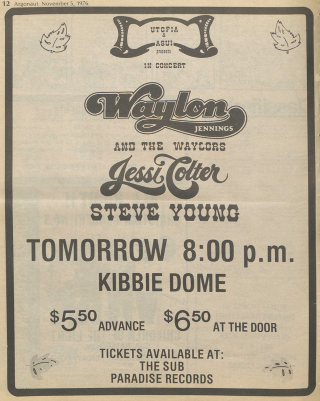 Waylon Jennings and the Waylors, Jessi Colter, Steve Young. Advertisement in the Argonaut student newspaper for a Kibbie Dome concert.