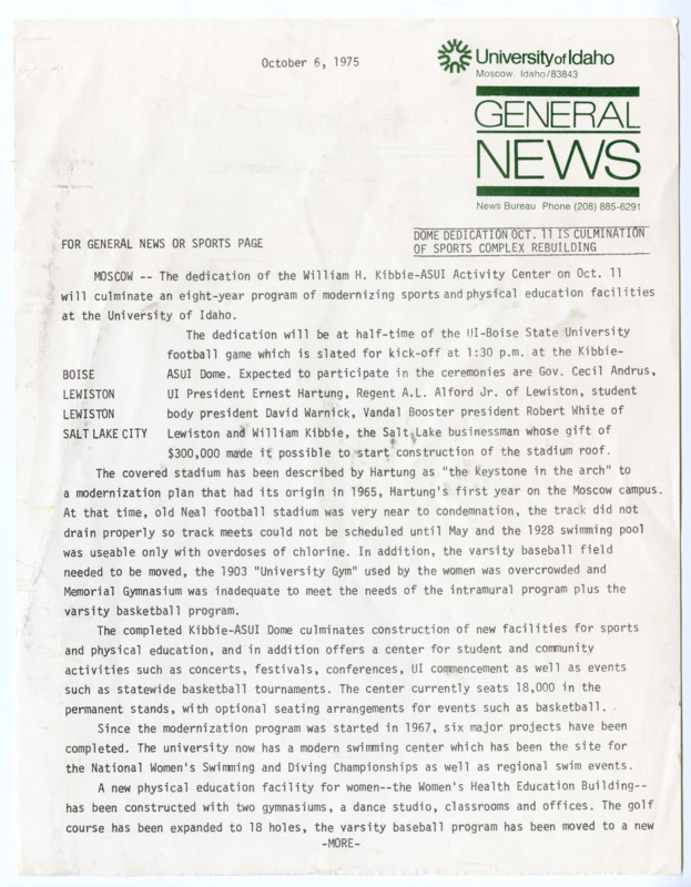 "Dome Dedication Oct. 11 is Culmination of Sports Complex Rebuilding." Article for the University of Idaho General News, October 6, 1975. 2 pages.