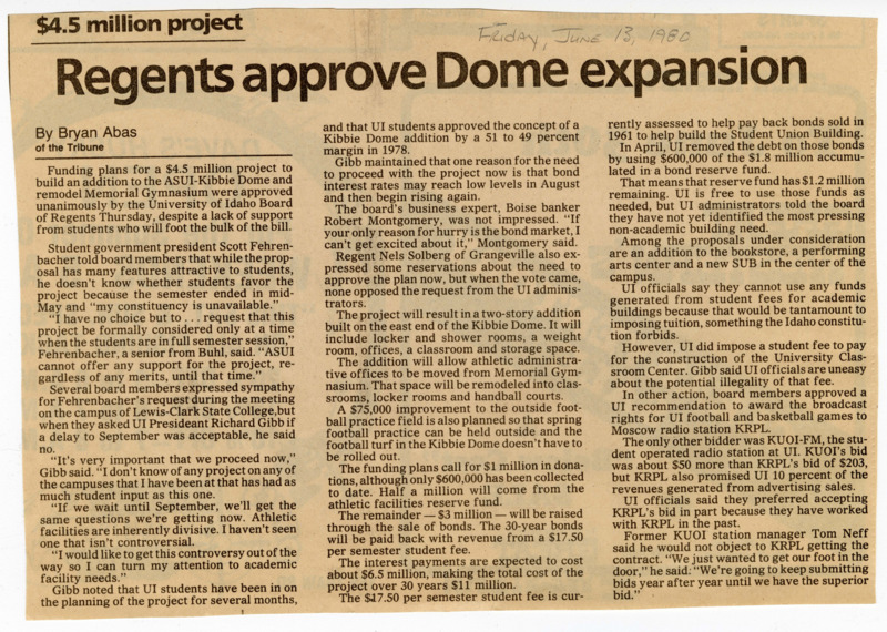 "Regents approve Dome expansion". Article by Bryan Abas for the Lewiston Tribune, June 13, 1980.