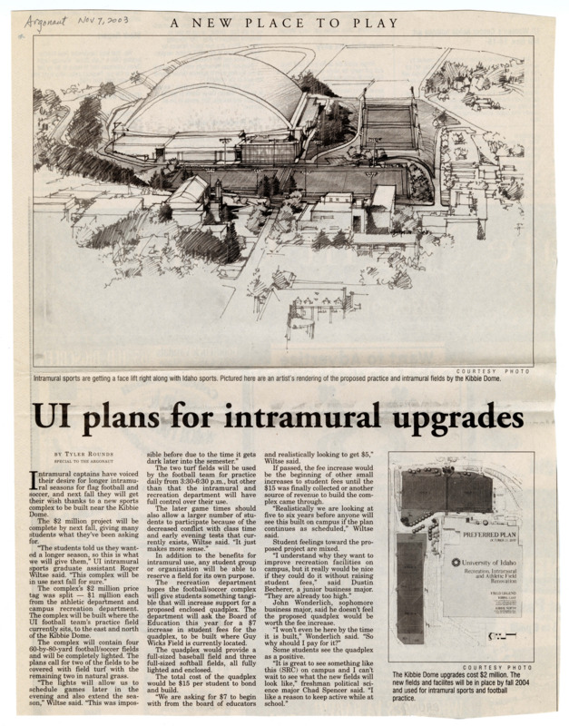 "UI plans for intramural upgrades". Article in the Argonaut student newspaper by Tyler Rounds, November 7, 2003.