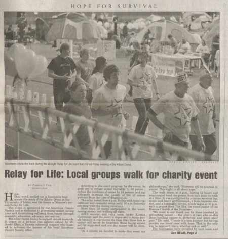 "Relay for Life: Local groups walk for charity event". Article by Camerly Cox for the Argonaut student newspaper, April 5, 2005.