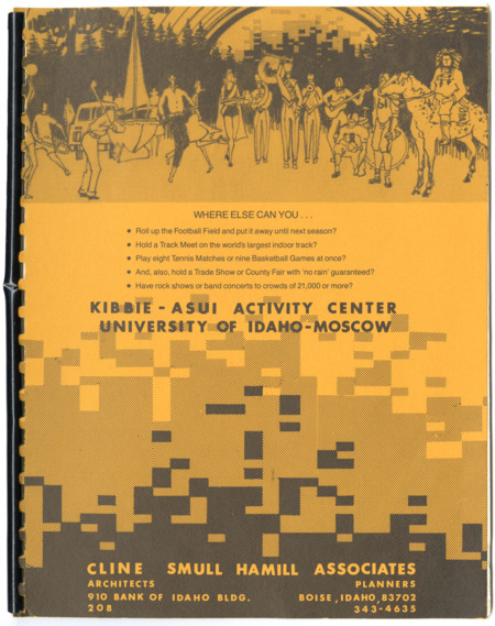 Kibbie-ASUI Activity Center, University of Idaho-Moscow Project Facts and Specifications. 22 pages.