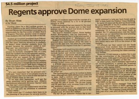 "Regents approve Dome expansion". Article by Bryan Abas for the Lewiston Tribune, June 13, 1980.