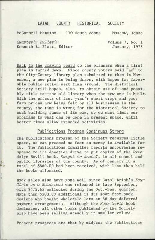 Vol. 7, No. 1, 20 pages. This issue contains articles pertaining to the following subjects and article titles: Publications Program Continues Strong (pg 1); Publications Committee Enlarged (pg 2); Portable Displays Coming Soon (pg 3); Curator Sees Many Opportunities (pg 4); 1977 Summary Impressive (pg 7); Sleighbell Years at Genesee (pg 8); Annual Meeting Confirms Important Changes (pg 15); Election Brings Six New Faces to Board (pg 16); Annual Report of Fiscal Operations (pg 17); Historic Tour Guide Book Revision (pg 18); Museum Hours (pg 18); Death of Ione Adair (pg 19); Help Wanted (pg 19); Coming Events (pg 20)