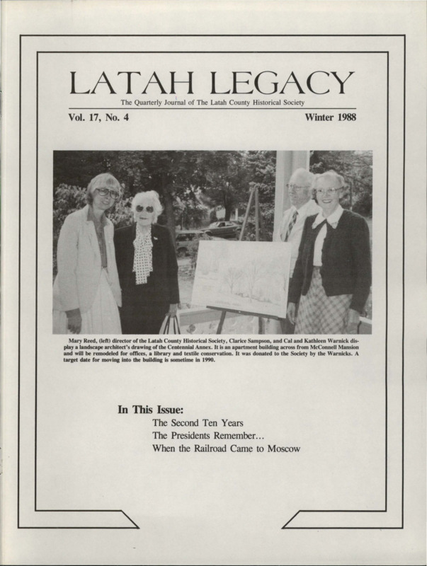 Vol. 17, No. 4, 32 pages. This issue contains articles pertaining to the following subjects and article titles: The Second Ten Years (pg 1); The Presidents Remember (pg 17); When the Railroad Came to Moscow (pg 21)