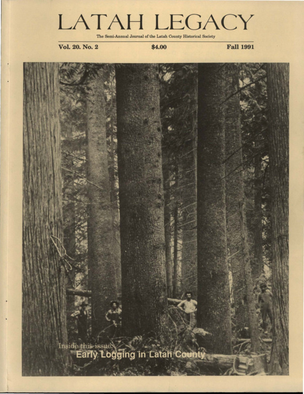 Vol. 20, No. 2, 40 pages. This issue contains articles pertaining to the following subjects and article titles: Early Logging in Latah County (pg 1); Photo Section on Logging (pg 15); The WI&M Forty-Nine, poem (pg 28); How Many 'Moscows' Are There? (pg 29); 'My Dad Loved Rationing' (pg 30); Life in the Centennial Annex (pg 32); Writer Recalls Earlier Times (pg 34); Notes from the Editor (pg 36)