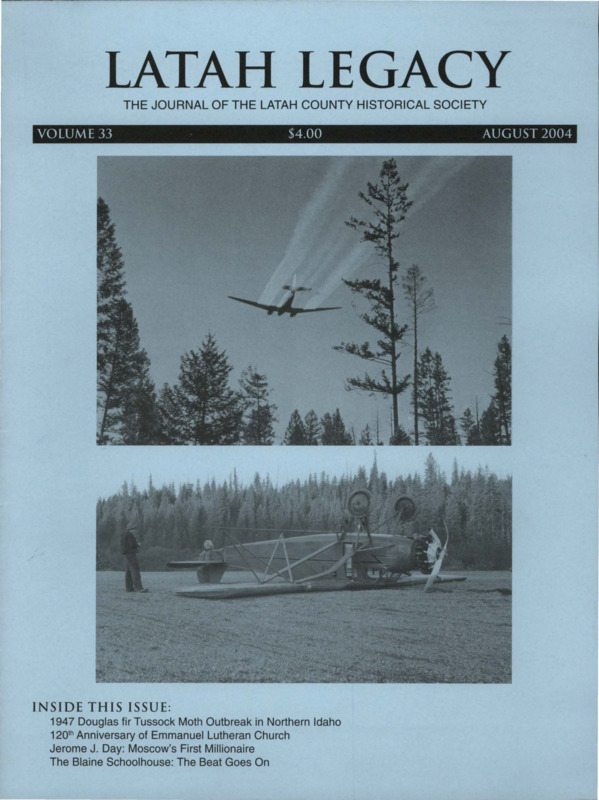 Vol. 33, No. 1, 28 pages. This issue contains articles pertaining to the following subjects and article titles: 1947 Douglas-fir Tussock Moth Outbreak in Northern Idaho (pg 1); 120th Anniversary of Emmanuel Lutheran Church (pg 9); Jerome J. Day: Moscow's First Millionaire (pg 14); The Blaine Schoolhouse: The Beat Goes On (pg 20); Book Review - White Pine Route (pg 24)