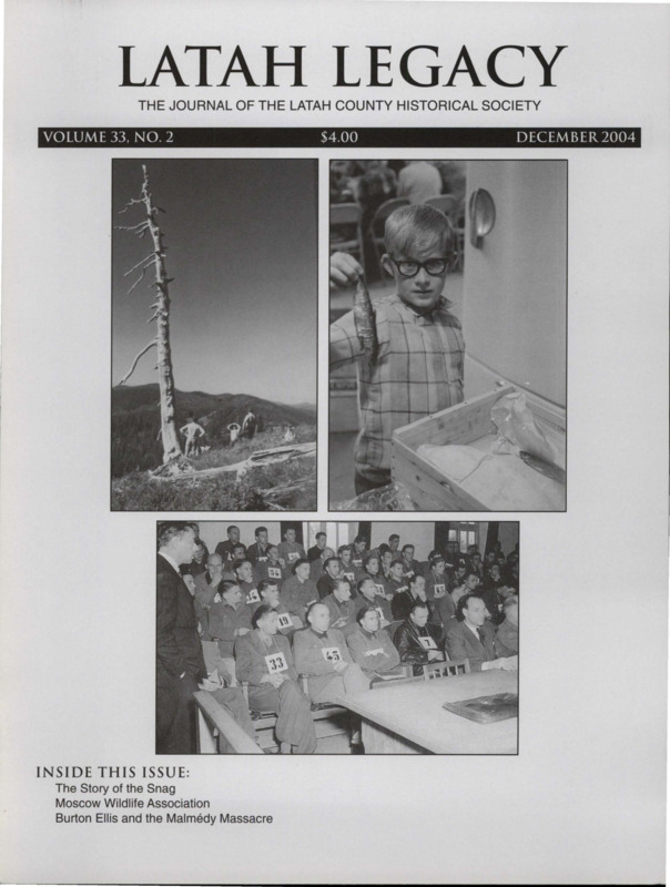 Vol. 33, No. 2, 24 pages. This issue contains articles pertaining to the following subjects and article titles: The Story of the Snag (pg 1); Remembering Moscow Wildlife Association, 1953-circa 1978 (pg 6); Malmedy Massacre and Burton Ellis (pg 16)