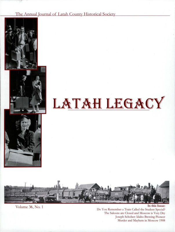 Vol. 36, No. 1, 28 pages. This issue contains articles pertaining to the following subjects and article titles: Do You Remember a Train Called the Student Special? (pg 1); The Saloons are Closed and Moscow is Very Dry (pg 12); Joseph Schober: Idaho Brewing Pioneer (pg 14); Murder and Mayhem in Moscow 1908 (pg 16)