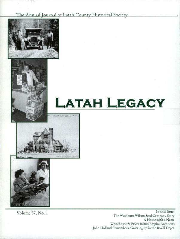 Vol. 37, No. 1, 32 pages. This issue contains articles pertaining to the following subjects and article titles: The Washburn-Wilson Seed Company Story (pg 1); A House with a Name (pg 8); Whitehouse & Price: Inland Empire Architects (pg 11); John Holland Remembers Growing Up in the Bovill Depot (pg 20)