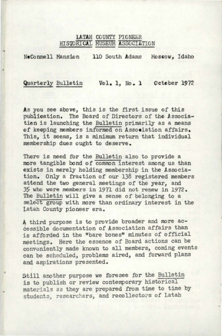 Vol. 1 No. 1, 12 pages. This issue contains articles pertaining to the following subjects and article titles: What's Going On (pg 2); Problems (pg 6); Looking Ahead (pg 8); Administrative Affairs (pg 10)